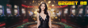 G2GBET 89 ทางเข้าสล็อตเว็บตรง มาตรฐานสากล ฝากถอนไว เล่นง่ายได้เงินจริง